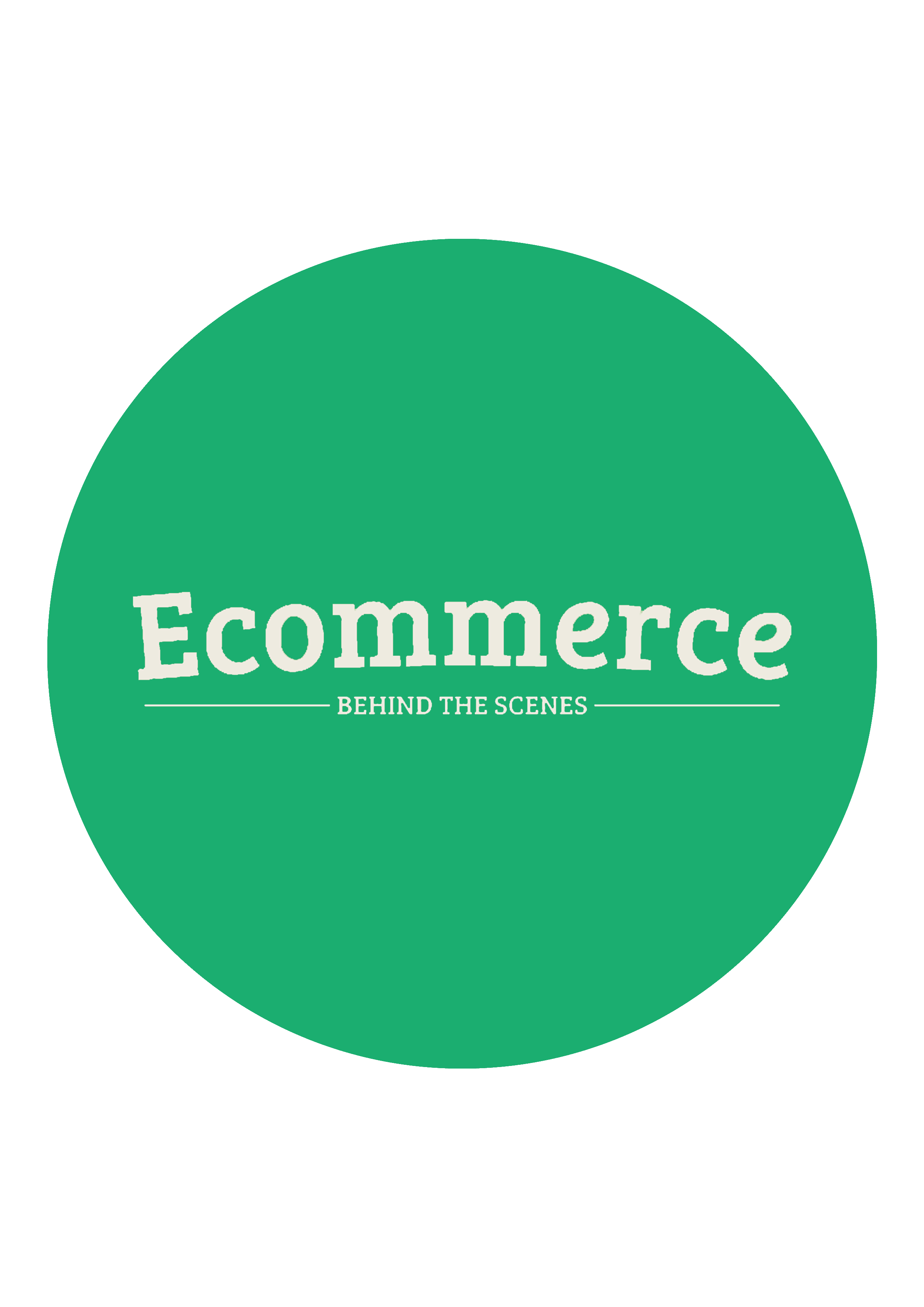 E-commerce: Behind The Scenes